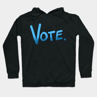 Vote! (Blue Ombre) Hoodie